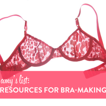 bra-making resources at Cloth Habit