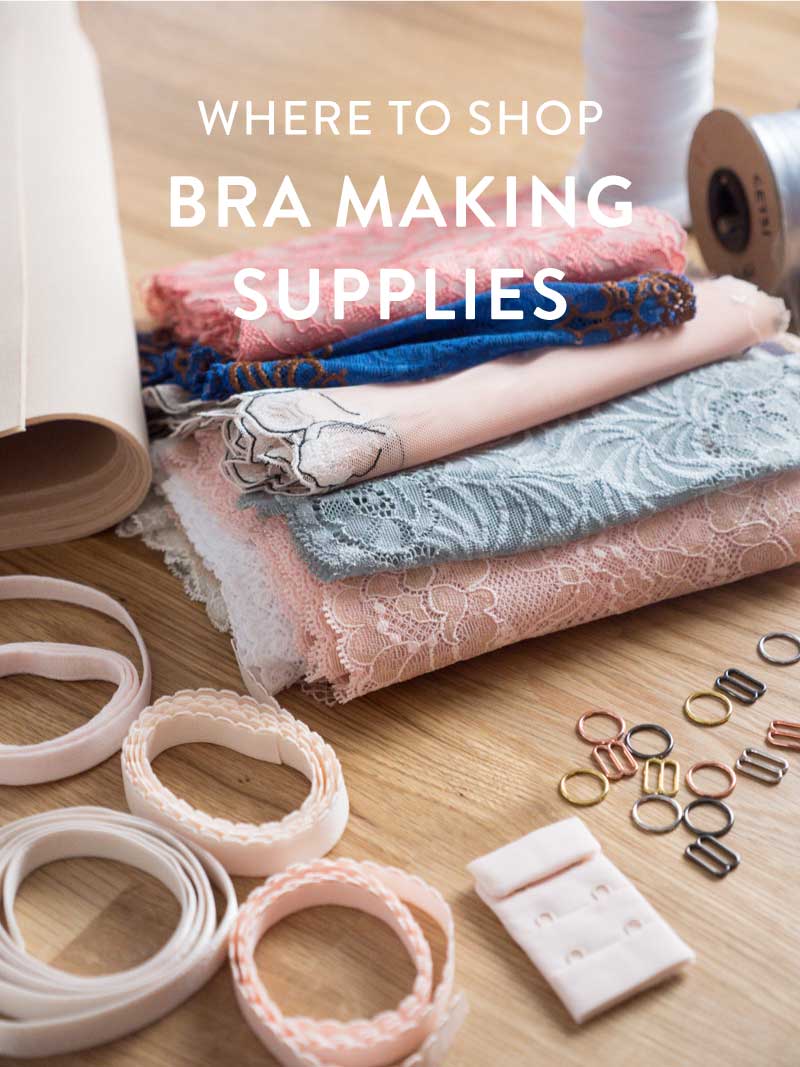 More Places to Shop for Bra Making Supplies in New York City